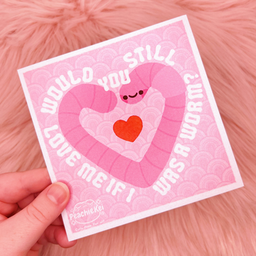 Would You Still Love Me Square Shimmer Print